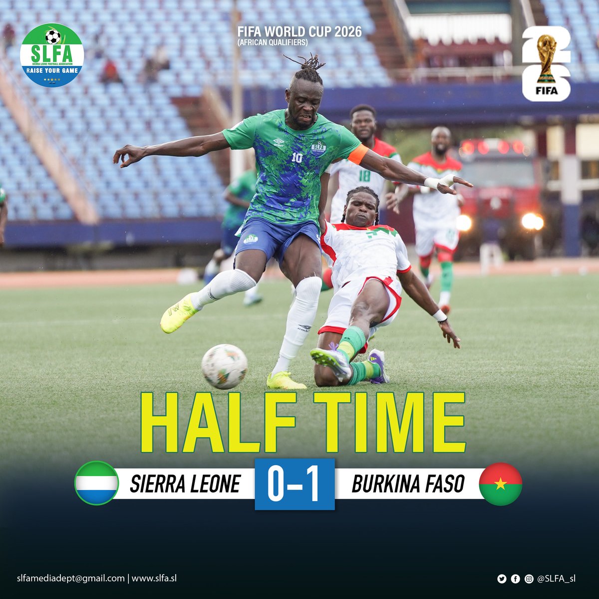 Behind at the break.

HT 🇸🇱 Sierra Leone 0–1 Burkina Faso 🇧🇫

#2026WorldCupQualifiers #LeoneStars #SierraLeone