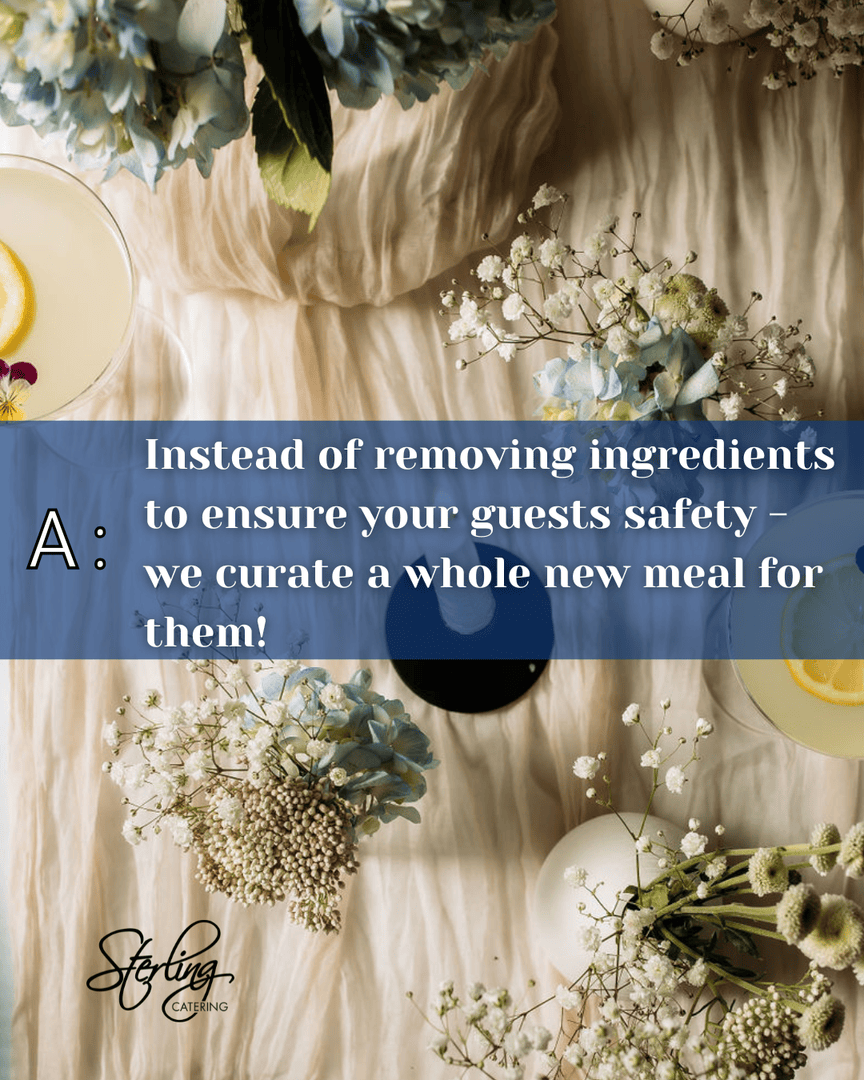Instead of simply removing ingredients, we curate a whole new meal designed just for your guests! We will give you a few options to select from to make sure everyone is leaving with a happy belly! 💙