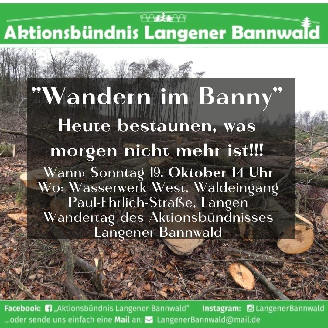 Wir sind Teil des Aktionsbündnisses und unterstützen den Erhalt des  Langener Bannwalds. Lasst uns gemeinsam ein Zeichen gegen die  wahrscheinlich bald bevorstehende Rodung setzen! Lasst uns gemeinsam im Banny wandern! #Klimakrise #Klimagerechtigkeit #Sozialismus #Bannybleibt