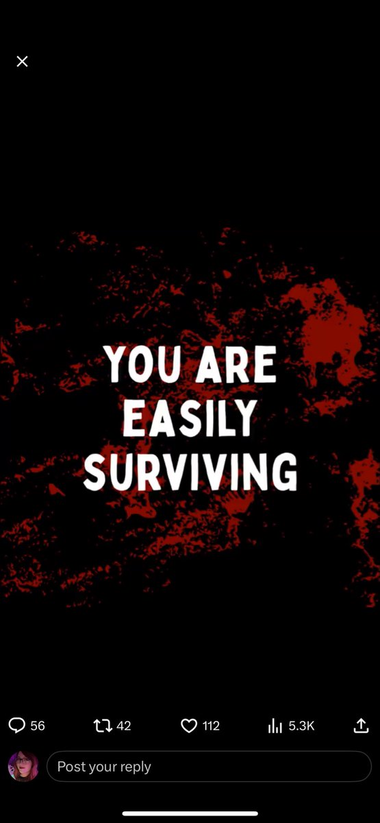 I knew being the smart one (yesterdays answer) would let me survive!