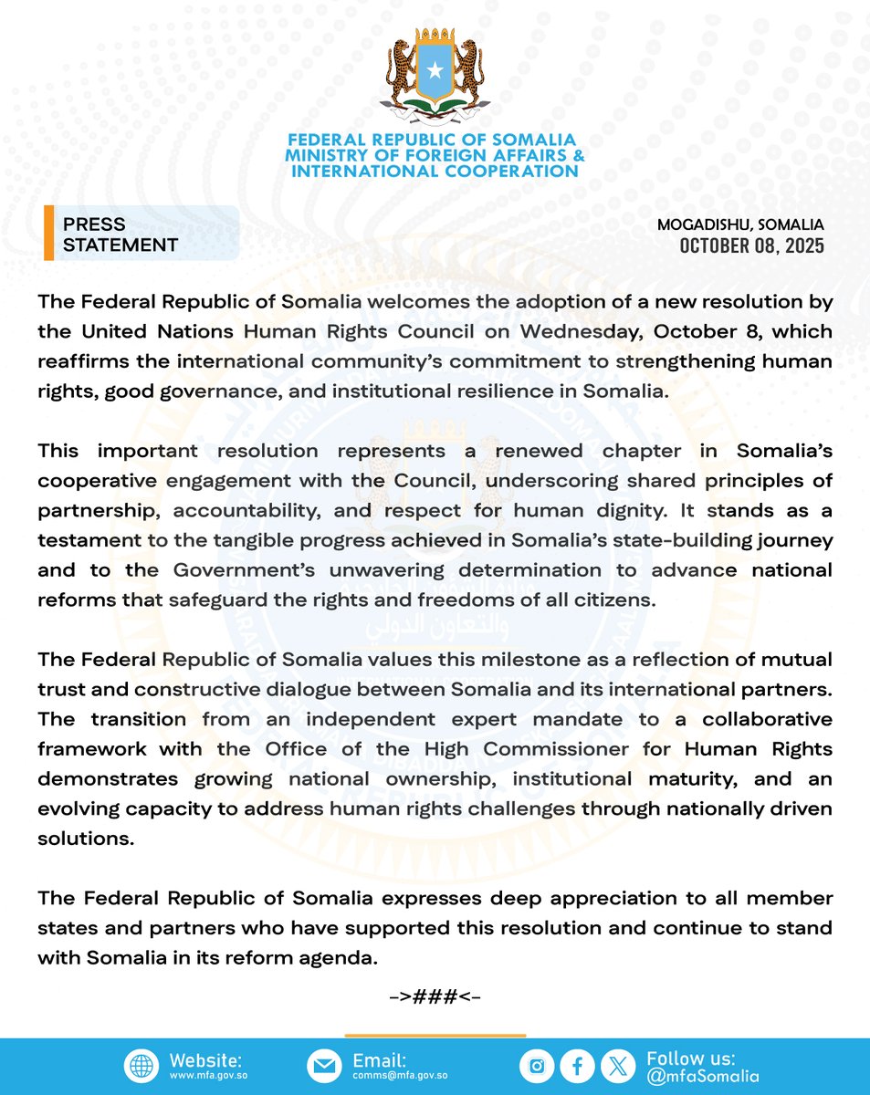 This important resolution represents a renewed chapter in Somalia’s cooperative engagement with the Council, underscoring shared principles of partnership, accountability, and respect for human dignity.
🔗➡t.me/MofaSomalia/62…
#Somalia #Somali #UN #UNHRC