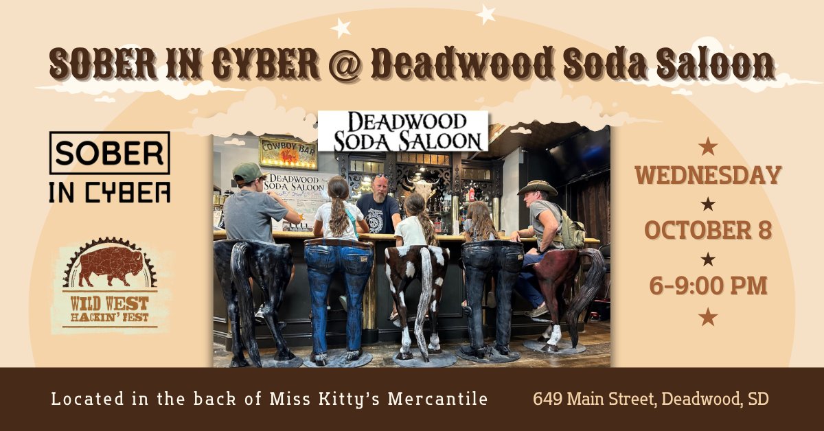 SoberInCyber's tweet image. Join @SoberInCyber at the Deadwood Soda Saloon tonight from 6:00 PM - 9:00 PM during the Sponsor Stampede at @BHinfoSecurity @WWHackinFest.
🥤 Handcrafted sodas, 🌭 tasty hot dogs, and one heck of a good time await you. Yeehaw!
soberincyber.org/events-1/deadw…