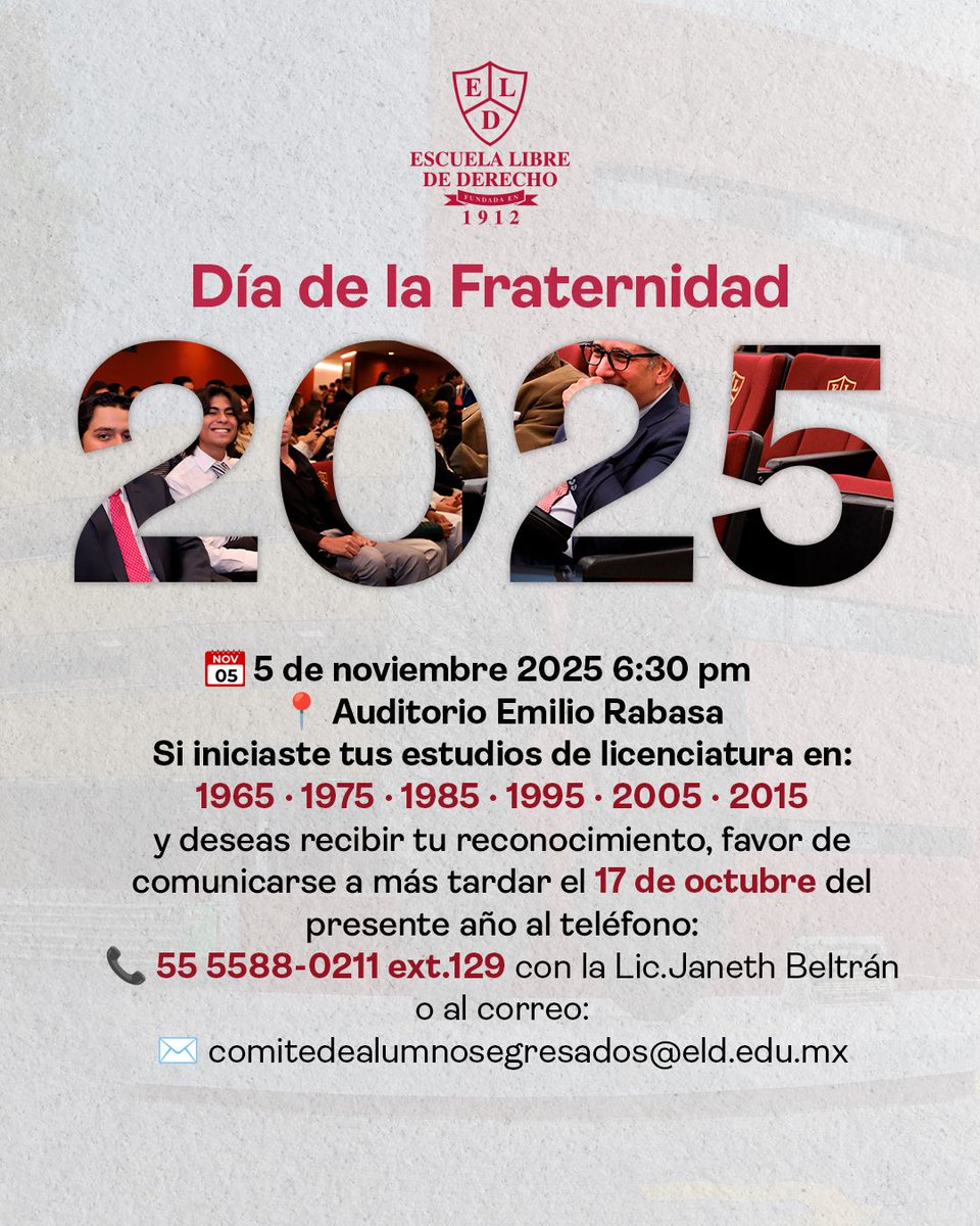 Día de la Fraternidad 2025 🎓🏛️
Te invitamos a celebrar el próximo 5 de noviembre de 2025 en el Auditorio Emilio Rabasa.
Para las generaciones que iniciaron sus estudios de licenciatura en:
1965, 1975, 1985, 1995, 2005 y 2015.

Si formas parte de estas generaciones, estás