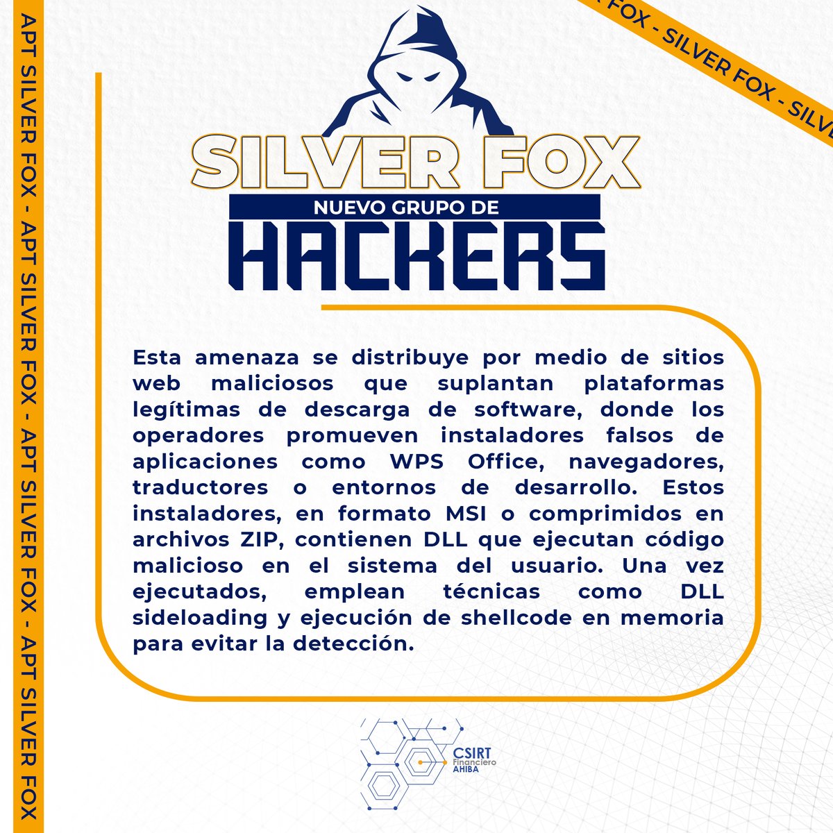 Silver Fox se propaga con sitios de descarga falsos. Ofrecen instaladores (MSI/ZIP) de apps como WPS Office o navegadores que incluyen DLL maliciosas. Tras ejecutarse, usan DLL sideloading y shellcode en memoria para evadir detección. #Ciberseguridad #APT #Malware #csirt
