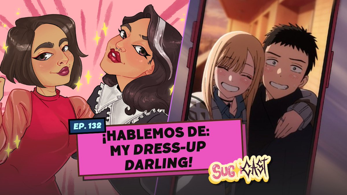 sugoicastmx's tweet photo. Amixes, ¡TENEMOS NUEVO EPISODIO EN SUGOI CAST! Y ahora: ¡hablamos de la segunda temporada de My Dress-Up Darling! 💕Nos alegra, porque luego no nos dan más temporadas JAJA. 

Hablamos de la historia, la animación, ¡Y MÁS!

Acá les dejamos toda la info:https://t.co/ta7ysPjeKr https://t.co/RAj5k7JT60
