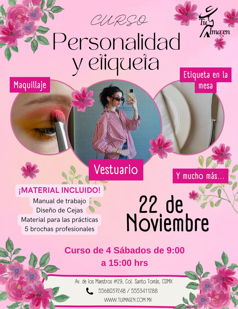 ImagenTU's tweet photo. ¡Nuevas fechas disponibles! 
Iniciamos el 22 de noviembre
4 sábados | 9:00 a 15:00 h | 24 horas en total
 Aprende sobre:
Cuidado de la piel, Maquillaje y vestuario según tus características, Caminata en tacones, Etiqueta social y modales en la mesa
¡Y mucho más! 
📩 Cupo limitado https://t.co/8sxspi2GHN