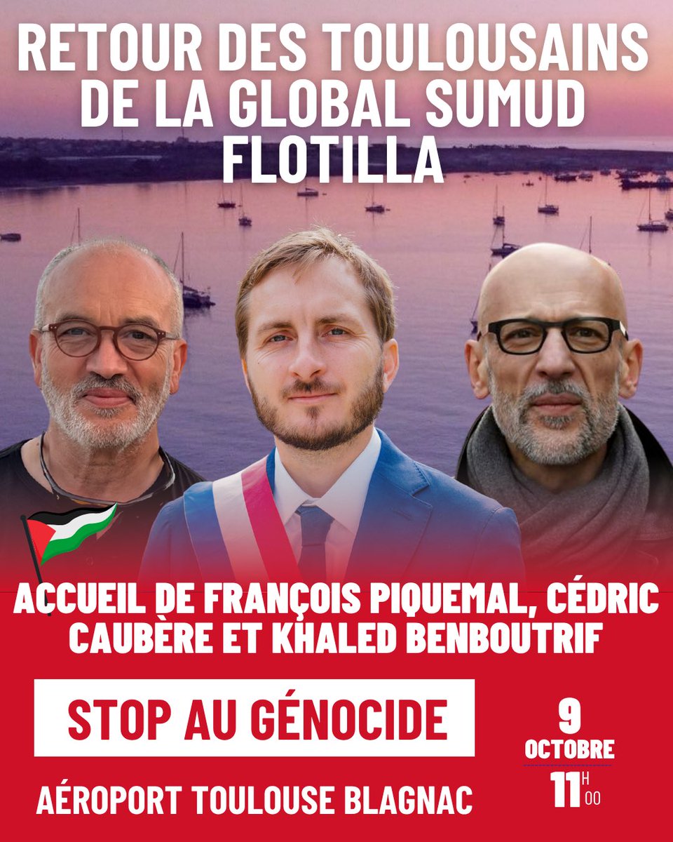 🇵🇸 Toulouse : rendez-vous demain jeudi 9 octobre à 11h à l’aéroport de Toulouse-Blagnac pour notre retour avec Cédric Caubère et Khaled Benboutrif après notre détention illégale par l’armée israélienne. 

Nos yeux restent tournés vers Gaza. Stop au génocide !
