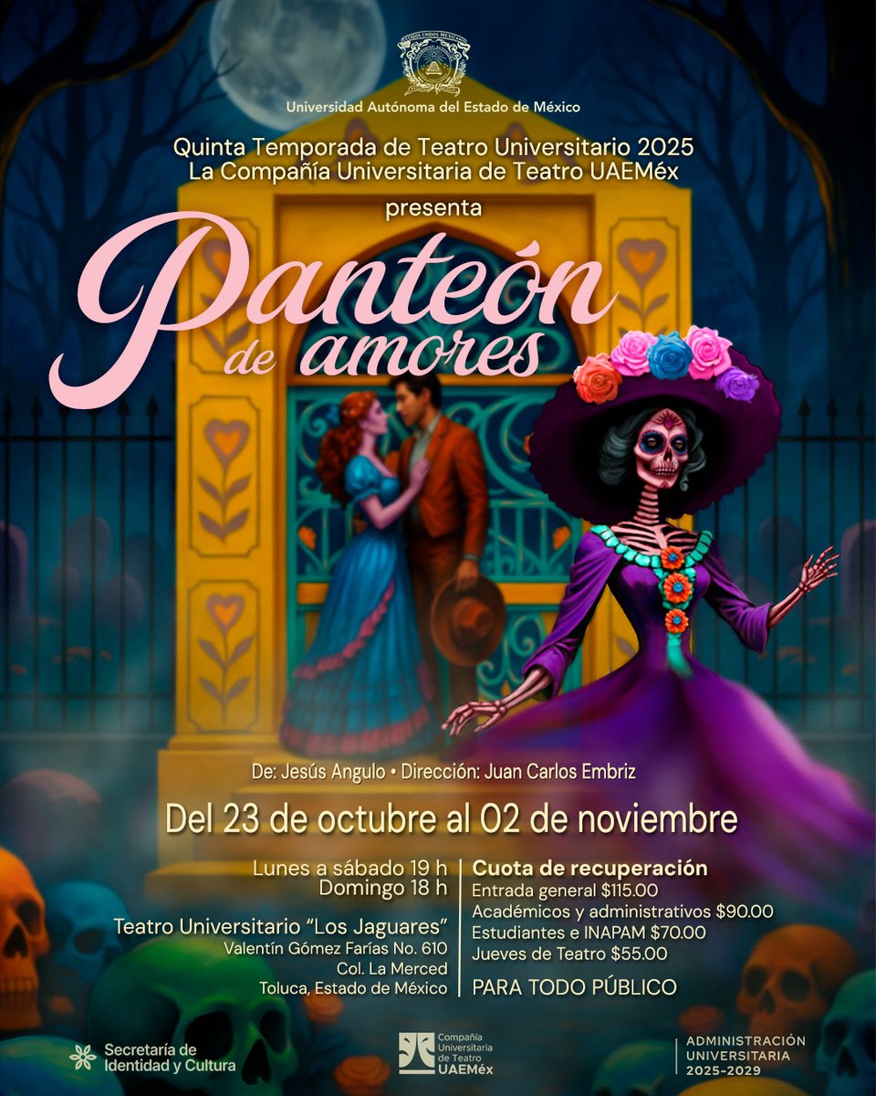 CUTUAEM's tweet photo. ¡La fiesta de los muertos está de vuelta! "Panteón de Amores" promete ser una noche inolvidable...

💮🕯️Primera llamada, primera... 🕯️💮
🧡+ Detalles  👇
#CortaTemporada
#teatrouniversitario
#temporada2025 https://t.co/WWyFpRgWww