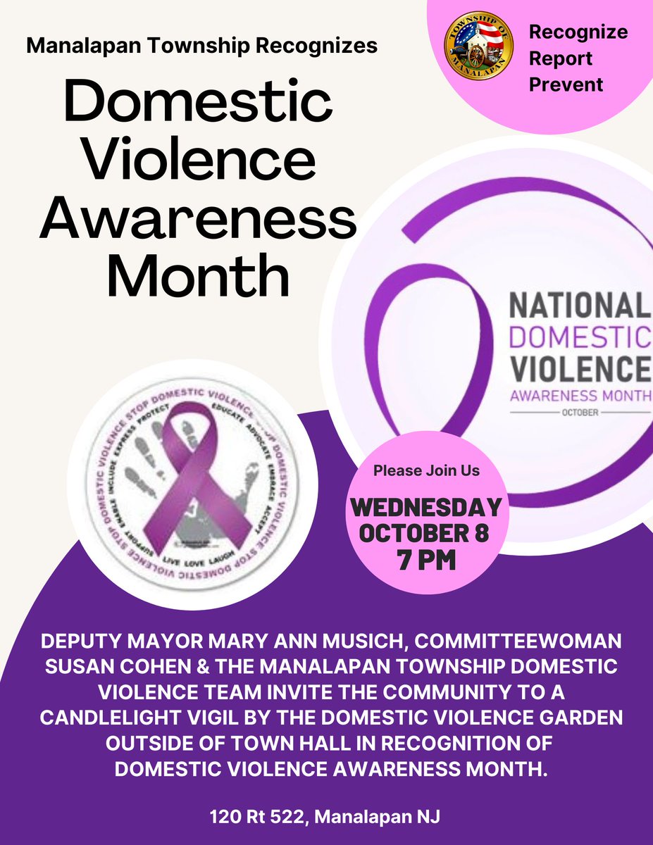 Please join Deputy Mary Ann Musich, Committeewoman Susan Cohen and the Township Committee tonight for a candlelight vigil outside of Town Hall in recognition of Domestic Violence Awareness month.  

The ceremony will take place at 7pm in our Domestic Violence Garden.