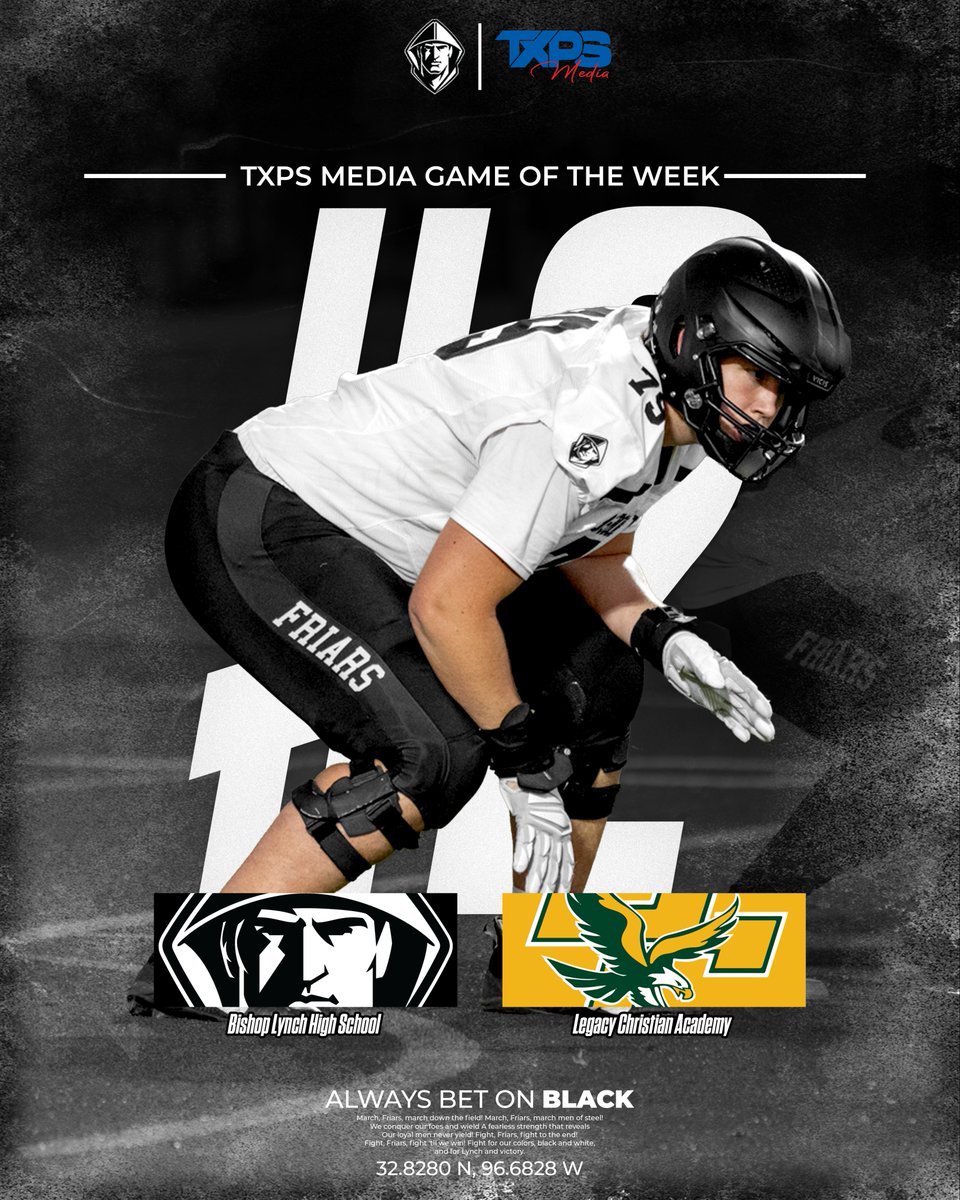 blathletics's tweet photo. The #𝟐 @TXPSMedia Game of the Week is the Friars at the Eagles!

🆚 Legacy Christian
📆 Friday, October 10th
⌚ 7:00 pm
🏟️ Comstock Field

#𝐆𝐨𝐅𝐫𝐢𝐚𝐫𝐬 // #𝐀𝐥𝐰𝐚𝐲𝐬𝐁𝐞𝐭𝐎𝐧𝐁𝐥𝐚𝐜𝐤 https://t.co/8KeOKcJhp5