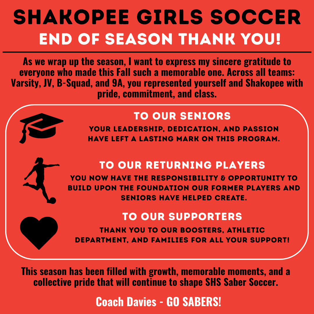 We look forward to celebrating with you all at the upcoming Banquets! Please get registered and join us. GO SABERS! shakopeesabers.com/girlssoccer