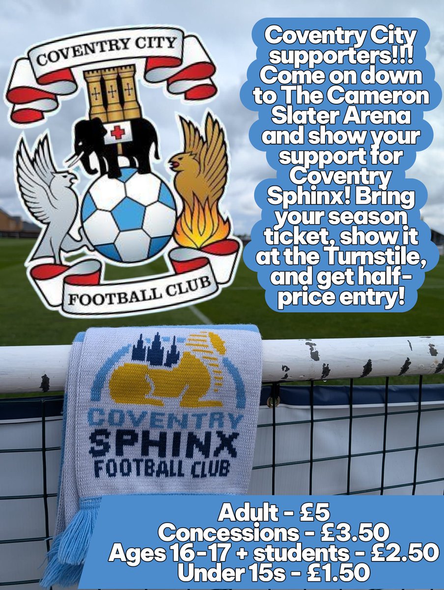 CoventrySphinx's tweet image. Calling all Coventry City fans! ⚽ With no Sky Blues game this weekend, come down to Coventry Sphinx FC. Entry is half price for you when you show your season ticket at the Turnstile! We’ve got your football weekend sorted this Saturday! 🔵⚪

#CoventrySphinx #nonleague