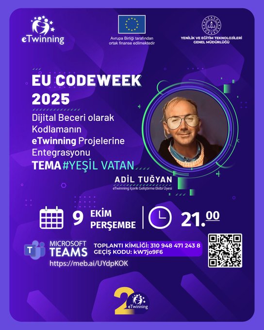 Blue promotional poster for eTwinning EU CodeWeek 2025 event titled Dijital Beceri Olarak Kodlamanın eTwinning Projelerine Entegrasyonu with TEMA YEŞİL VATAN subtitle featuring circular photo of speaker Adil Tuğyan wearing glasses and coat date 9 EKİM 21.00 Microsoft Teams meeting details and QR code.