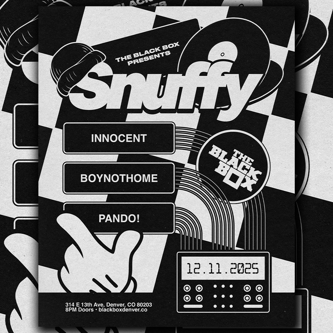 12.11 (The Black Box)
<a href="/snuffy_bass/">微赢棋牌/风云棋牌/币安网/荷兰甲级联赛/炒币/完美官网/新时空棋牌/avive币/宝星棋牌/米乐m</a> 
<a href="/musicbyinnocent/">𝐈𝐍𝐍𝐎𝐂𝐄𝐍𝐓</a> 
<a href="/boynothome/">BOYNOTHOME</a> 
Pando!
--
Tickets on-sale at 11:00am MST on Friday!
bit.ly/SnuffyDec11