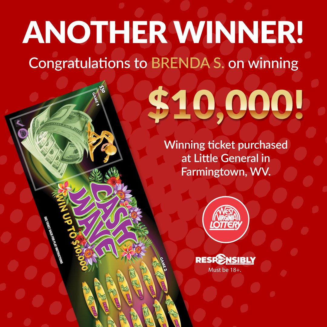 Congratulations to BRENDA S . on winning $10,000 with a Cash Wave scratch-off, which was bought at Little General #146317, in Farmingtown, WV. #playwvlottery