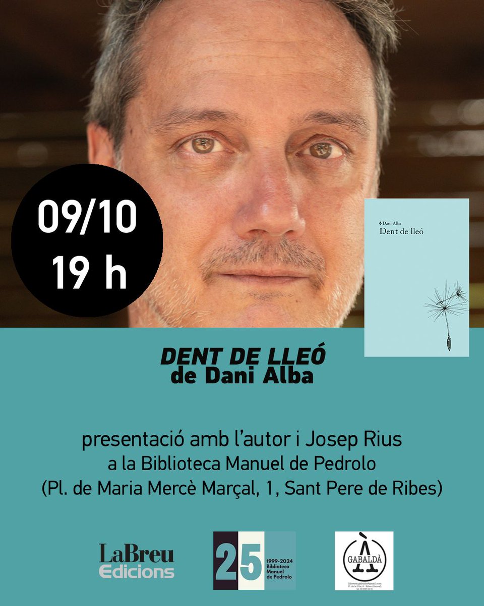 LaBreuEdicions's tweet image. Dijous 9, a les 19 h, presentació de la novel·la
DENT DE LLEÓ de Dani Alba, amb l'autor i Josep Rius

a la Biblioteca Manuel de Pedrolo @BibliotequesSPR 
de Sant Pere de Ribes

#dentdelleó #danialba
#cicuta #narrativeslabreu #santperederibes