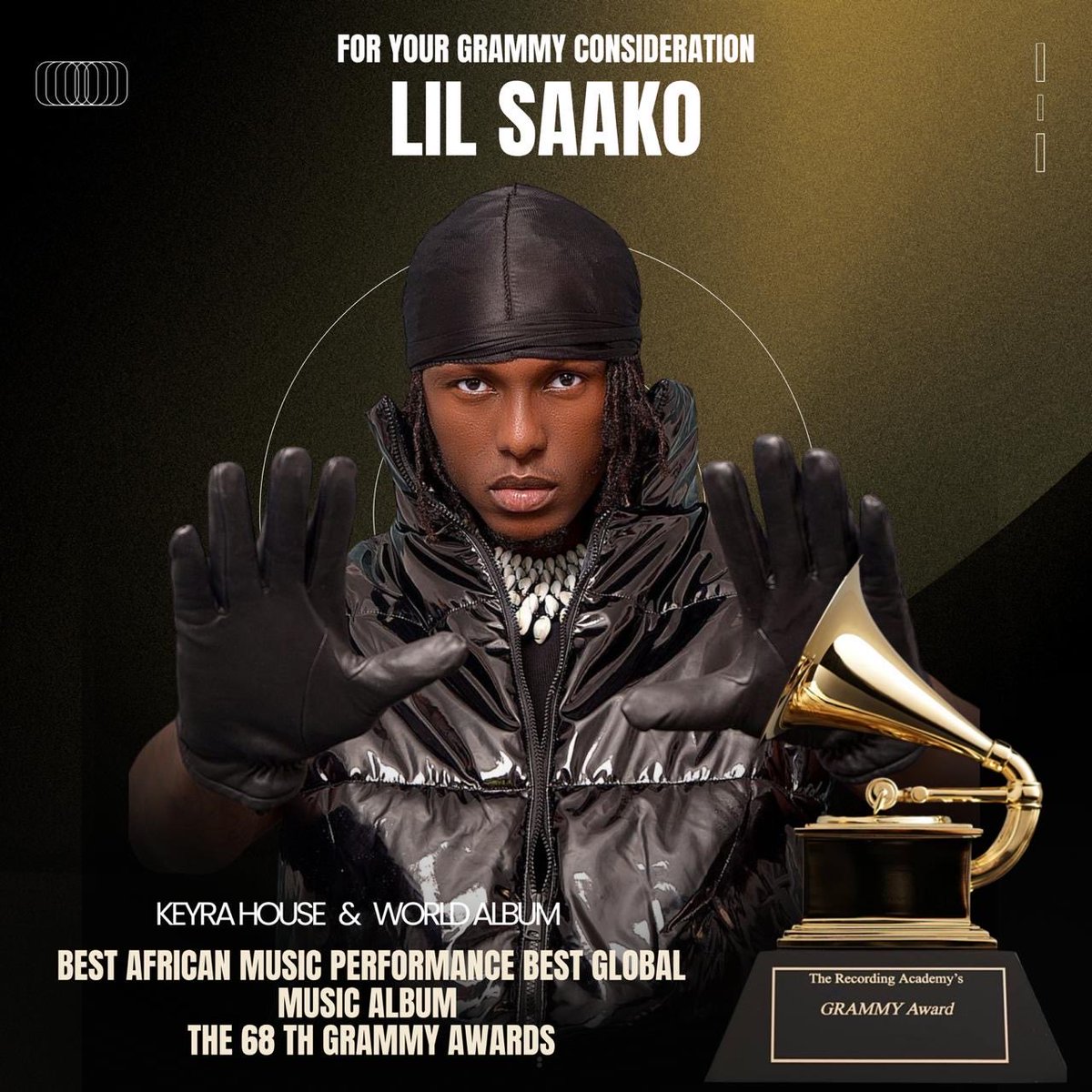 Lil_saako's tweet image. #GRAMMY_AWARDS
DOUBLE PRÉ-NOMINATION AUX 68em ÉDITION DU GRAMMY AWARDS 2026
#CATEGORIES :
-BEST AFRICAN MUSIC PERFORMANCE (KEYRA-HOUSE )
-BEST GLOBAL MUSIC ALBUM (WORLD ALBUM)
#KEYRA_HOUSE est le titre 13 sur L’ALBUM #WORLD_ALBUM Sortie le 1er Avril 2025 qui regroupe 225 ARTISTES
