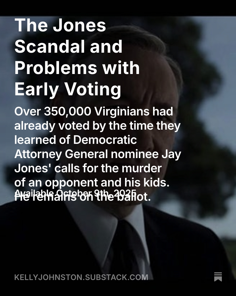 When it comes to disgraced candidate Jay Jones, Virginia Democrats need to decide whether they're the party of native son Thomas Jefferson or Frank Underwood. kellyjohnston.substack.com/p/the-jones-sc…