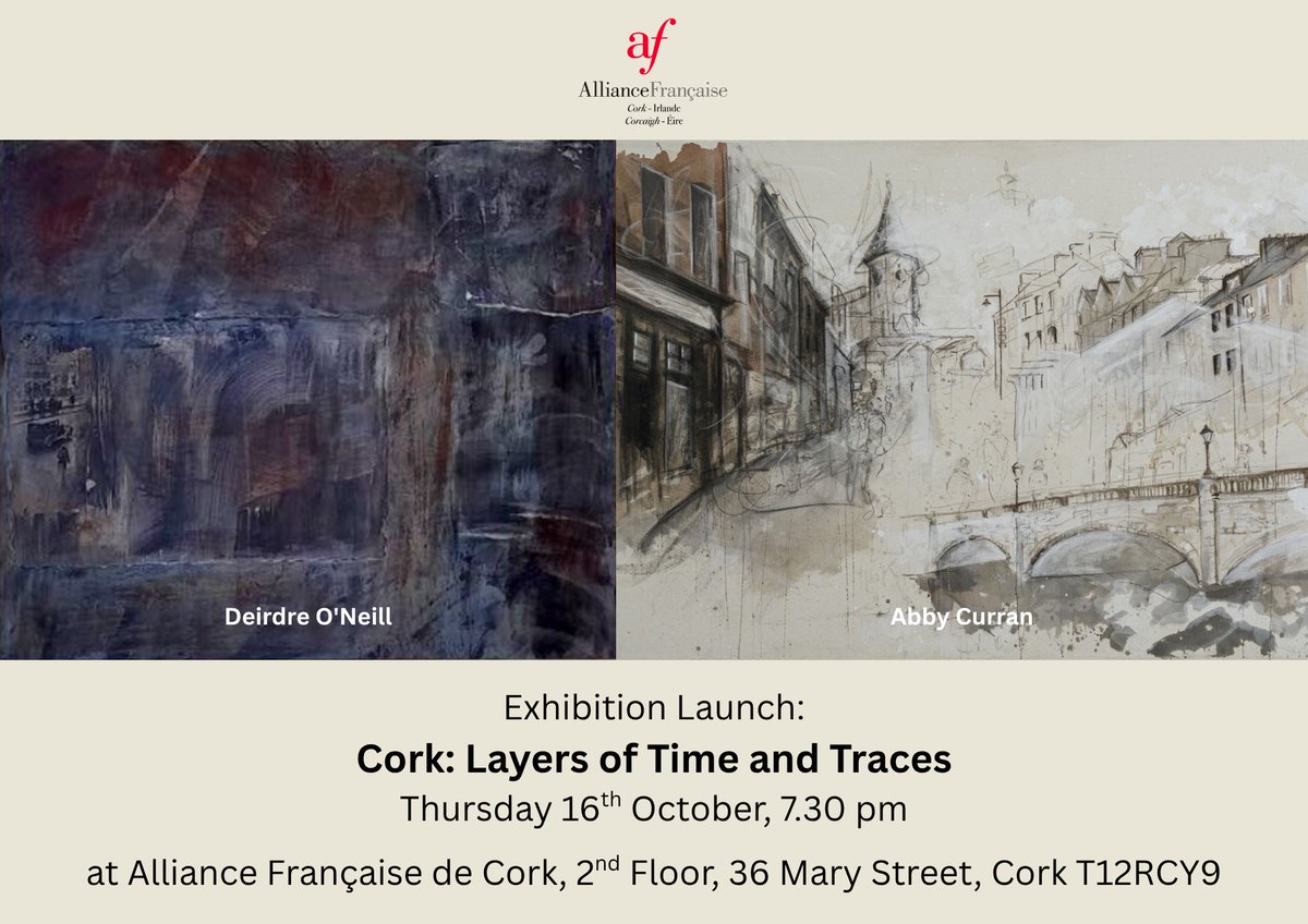 #Art Exhibition Launch in our gallery:
'Cork: Layers of Time and Traces'
by MTU CCAD Graduates Deirdre O’Neill and Abby Curran,
on Thursday 16th October at 7.30 pm.

More info: alliancefrancaisecork.com/Exhibition-Ope…