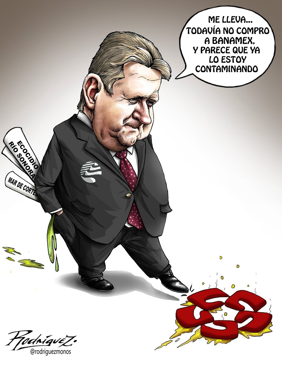 "El efecto Larrea"
Cartón publicado en la revista Proceso en línea de esta semana, 08/10/25.
#Banamex #GermanLarrea #Larrea #Bancos #Ecocidio #RíoSonora #Minería #Mineras #GrupoMéxico #MineríaEnMéxico #MedioAmbiente