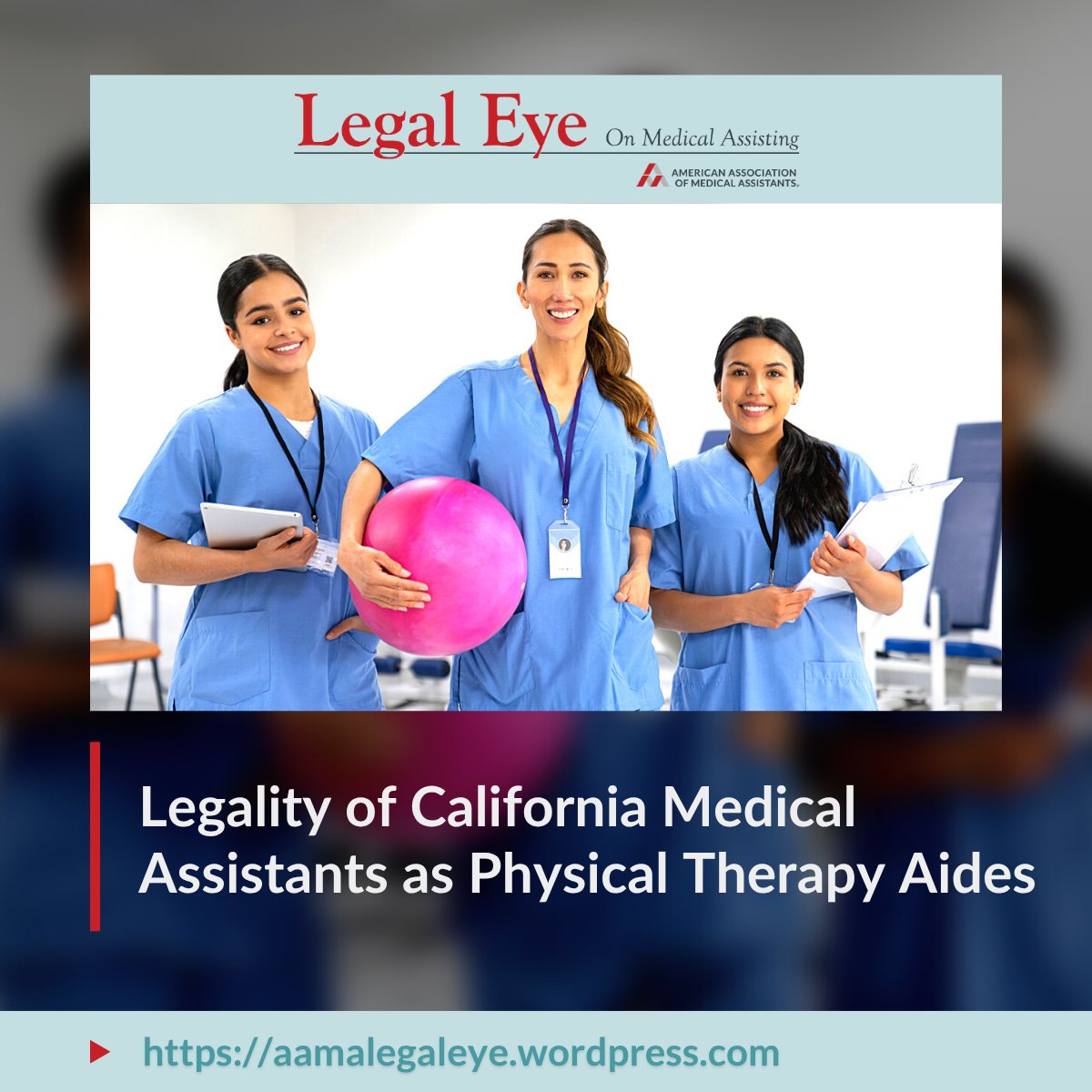 Can California medical assistants provide physical therapy exercises to patients in an ambulatory clinic? Read the answer in Legal Eye: aamalegaleye.wordpress.com/2025/09/17/leg…