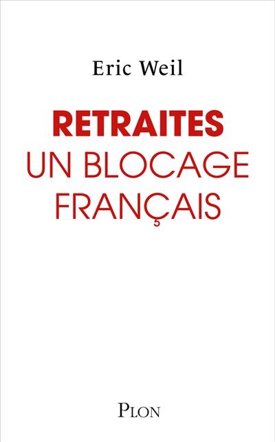 WeilEric's tweet image. 📖Je suis très heureux de vous annoncer la publication de mon livre Retraites : un blocage français, édité chez @EditionsPlon, qui sera disponible demain dans toutes les bonnes librairies (et plateformes) ! 

Blocage, chacun peut l’observer ces dernières heures, mais ils se sont…