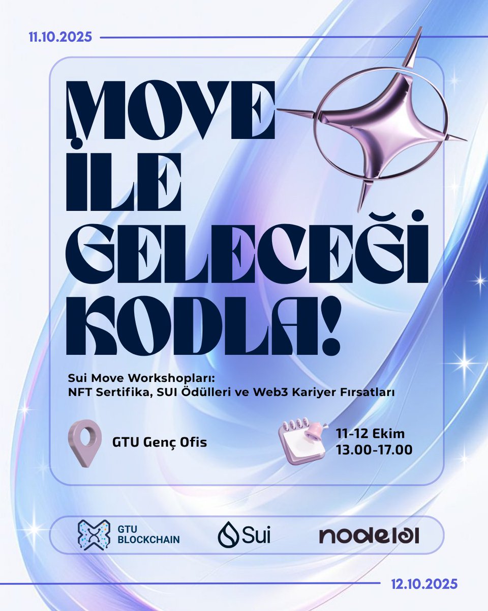 🚀 MOVE ile Geleceği Kodla!

Blokzincir dünyasına ilk adımını at! 💻
2 gün boyunca Sui Move diliyle akıllı kontratlar yaz, NFT mintle ve kendi dApp’ini geliştir!

(Bilgisayar gereklidir 💻 )

🏆 Katılımcılara:

💰 100$’a kadar SUI ödülleri
🎓 Fiziksel Katılım Sertifikası
🍔
