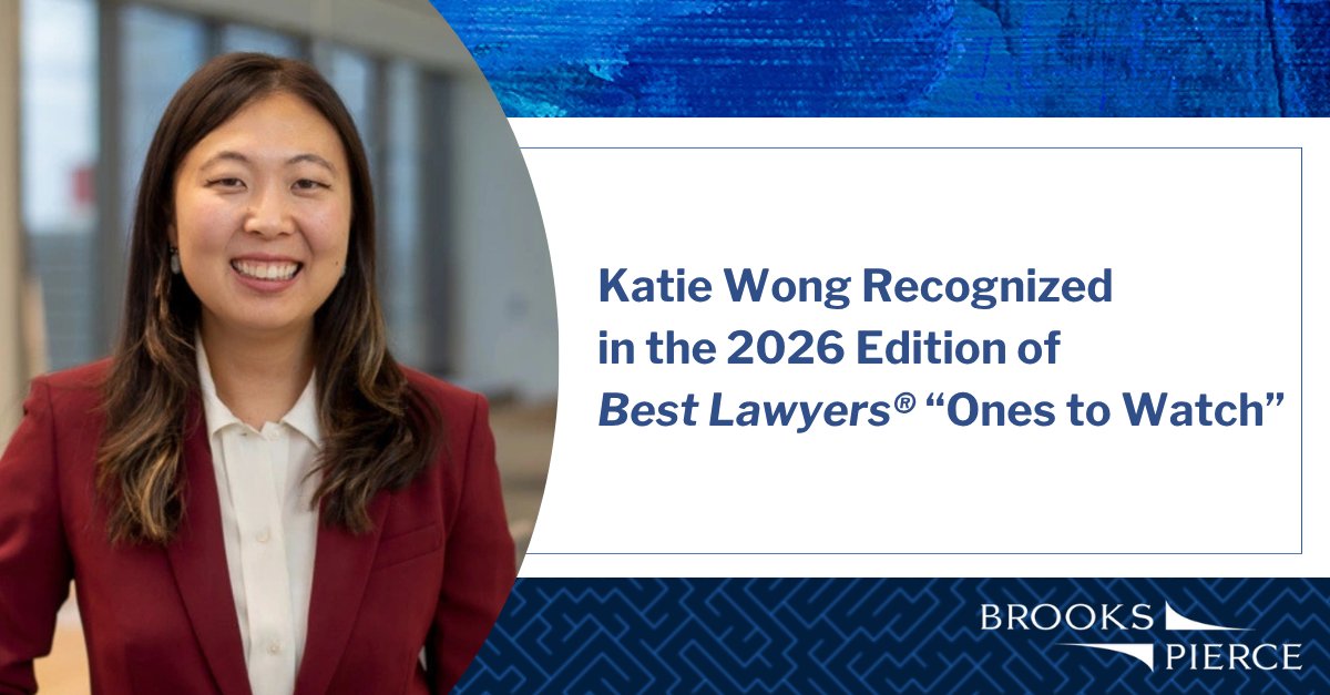 Brooks Pierce associate Katie Wong was recognized in the 2026 edition of <a href="/BestLawyers/">Best Lawyers</a> in America® “Ones to Watch” for Intellectual Property Law. Congratulations, Katie! ow.ly/BRQo50X8IQB