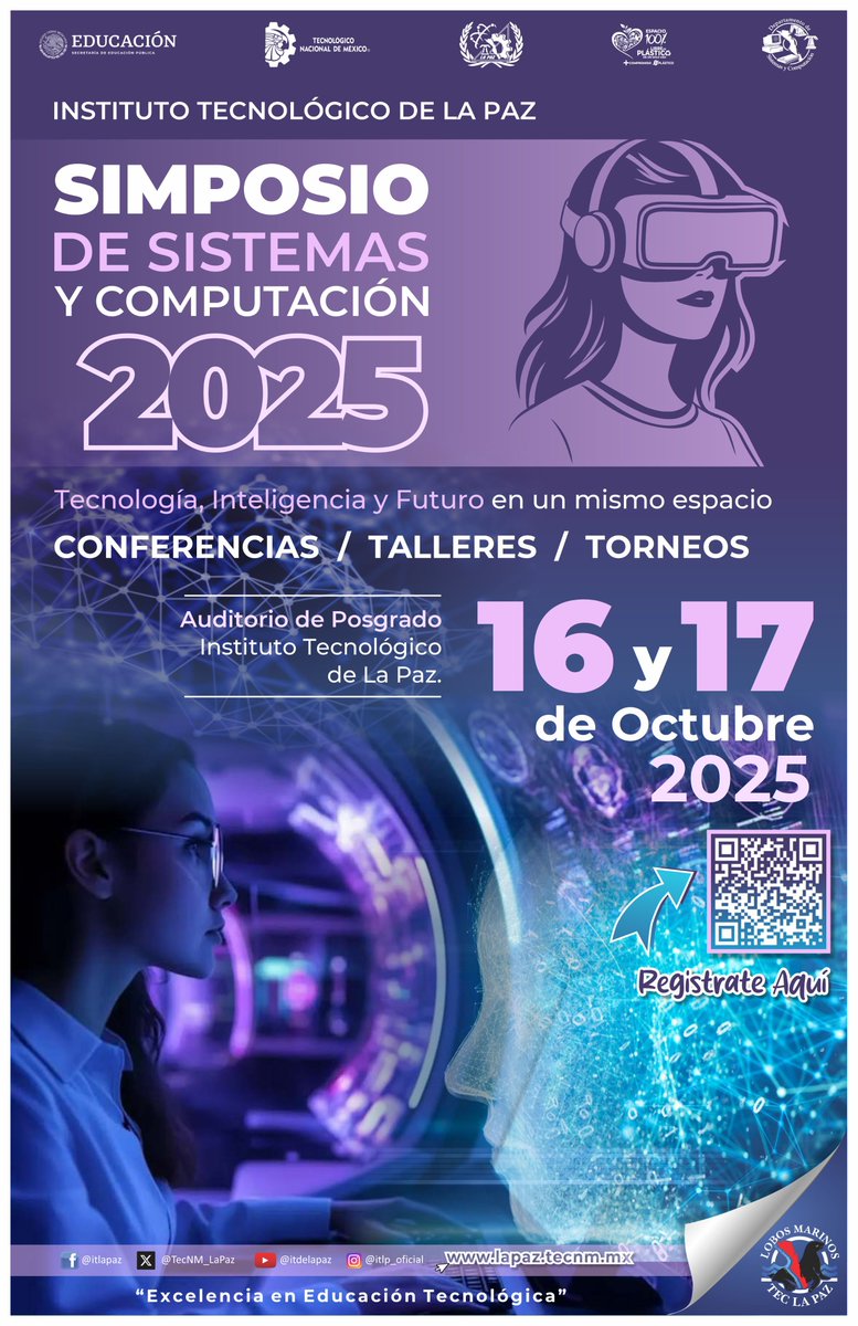 TecNM_LaPaz's tweet image. 📷 Comunidad Tecnológica y público en general
👩‍💻Simposio de Sistemas y Computación 2025
&quot;Tecnología, Inteligencia y Futuro en un mismo espacio&quot;

👉Regístrate aquí:
 siia.lapaz.tecnm.mx/RegistroEvento…
👉Para mayor información:
lapaz.tecnm.mx/simposio-de-si…