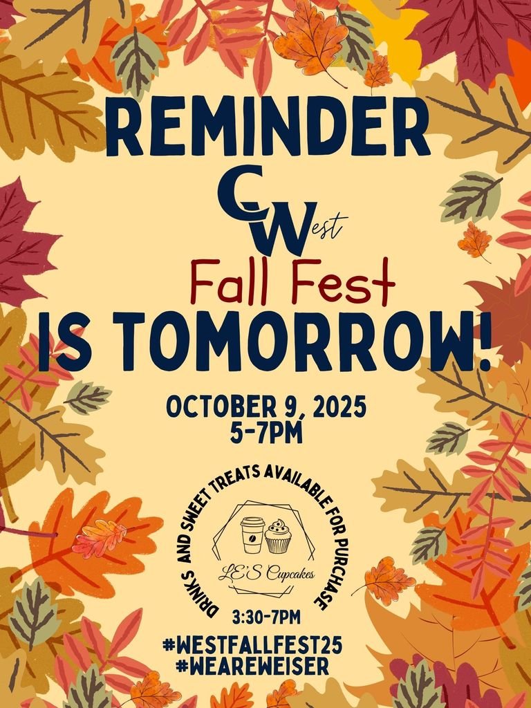 🍎🍂🎃Don't forget that West Fall Fest is TOMORROW 10/9/2025.  Event is from 5-7PM. 🎃🍂🍎 We look forward to seeing you and your child(ren) at West for a fun evening of games and food!