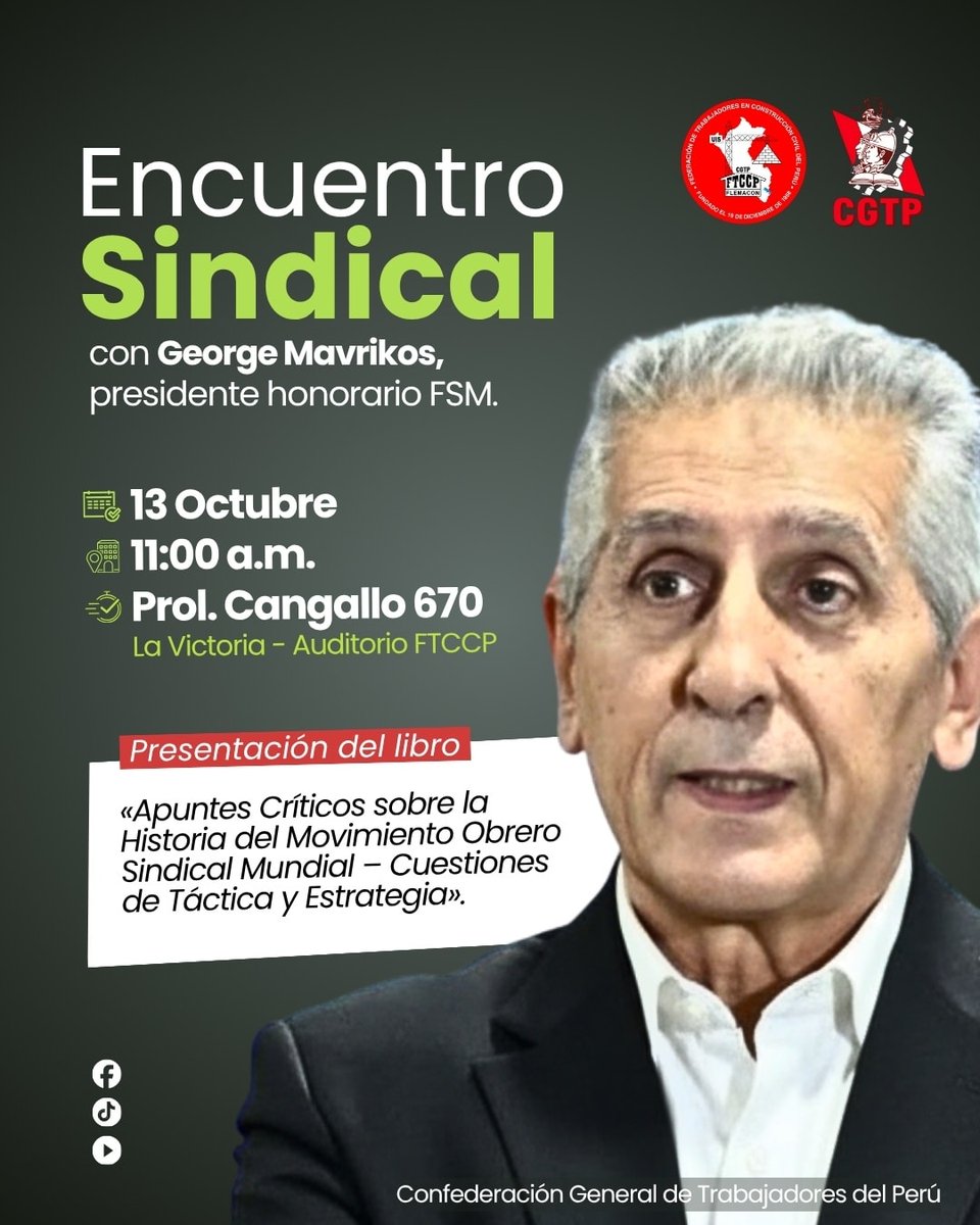 CGTP y FTCCP convocan a Encuentro Sindical con George Mavrikos y presentación de su libro sobre historia y táctica del movimiento obrero mundial.