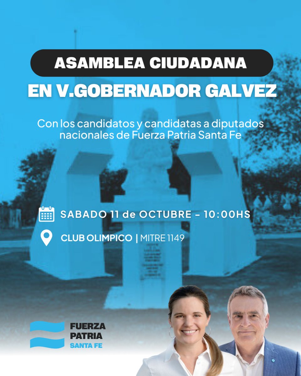 ASAMBLEA CIUDADANA 🇦🇷

Nos encontramos en VILLA GOBERNADOR GÁLVEZ para seguir construyendo la victoria del 26 de octubre en toda la provincia ✌️

🗓️  Sábado 11 de octubre
📍 Club Olímpico (Mitre 1149). Villa Gobernador Gálvez
🕙 10 hs

#FuerzaPatriaSantaFe 🇦🇷✌️