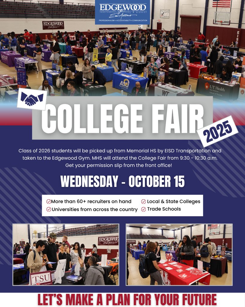 CLASS OF 2026 — THIS IS YOUR SIGN!  The EISD 2025 College Fair is your chance to meet 60+ recruiters from colleges, universities and trade schools.
Don’t forget your permission slip from the front office!
🎓 Surprises, swag, and your next big step—Don’t sleep on this!