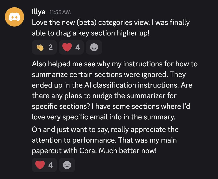 CoraComputer's tweet image. Real feedback &amp;gt; release notes.

Users are already loving the new categories view—and sharing smart ideas for what to improve next.