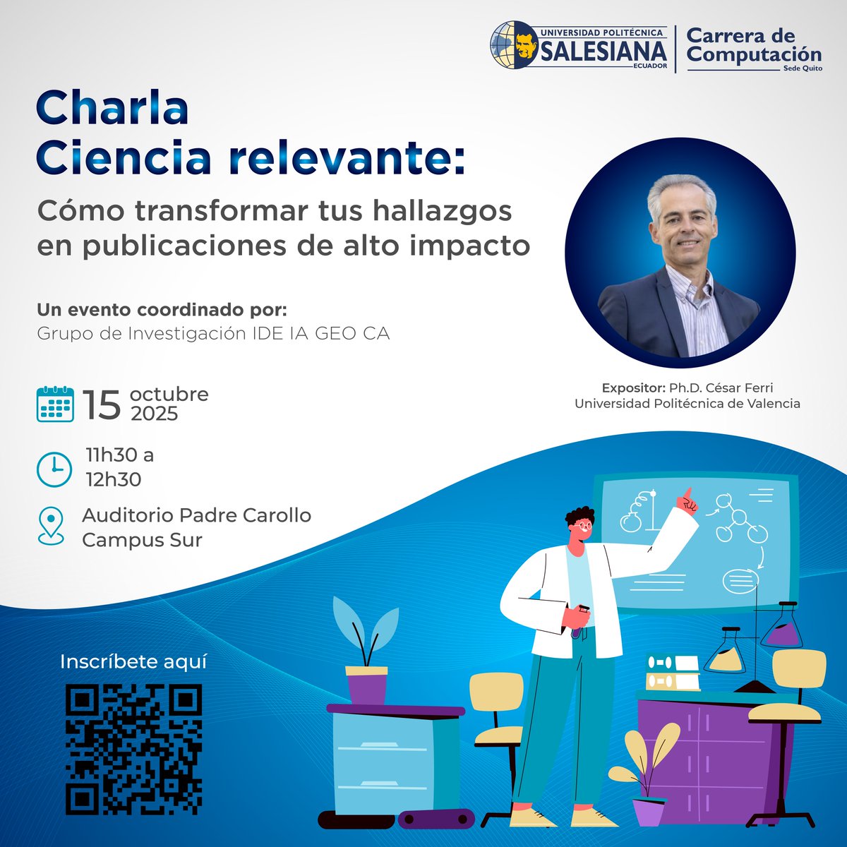 upsalesianaec's tweet image. La carrera de #Computación de la, sede #Quito te invita a dos espacios formativos dedicados al aprendizaje. 🤖📚
El Seminario “Introducción práctica a la IA y AutoML” (13 al 15 de octubre): experiencia teórico-práctica para comprender los fundamentos de la IA y su aplicación en…