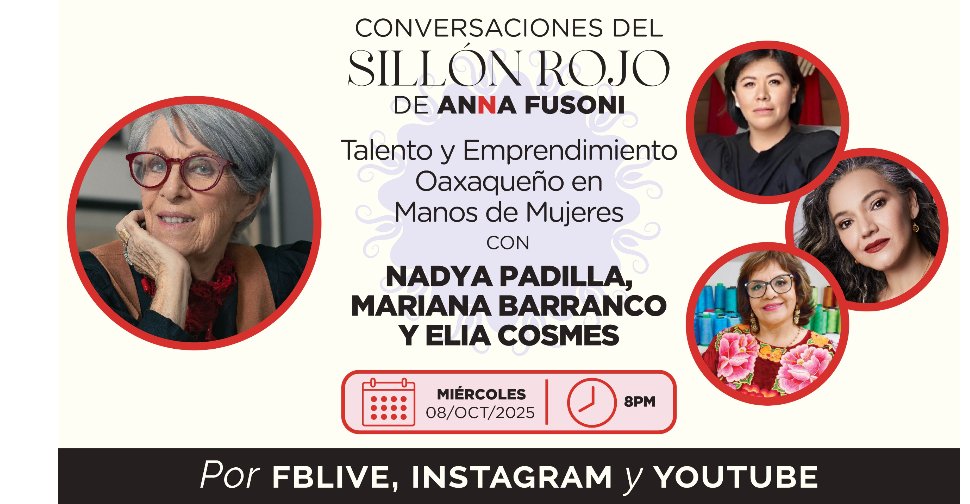 Hoy en el Sillón Rojo estaremos con tres talentosas diseñadoras oaxaqueñas. Te esperamos a las 8:00