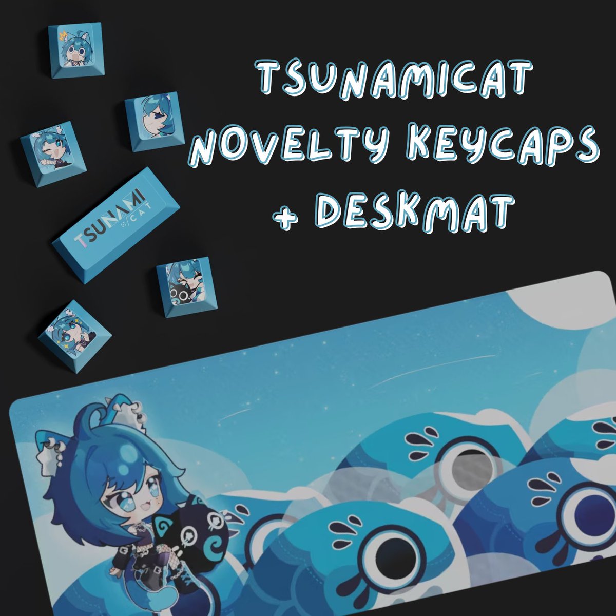 TsunamiCat 🌊 Vtuber✨👑🖤 (@tsunamicatvt) on Twitter photo 🌊COLLAB W <a href="/Mkrostudio/">Mkro</a> 🌊
TsunamiCat Novelty Keycaps  & Deskmat are available until October 20th!!
Get yours below 🔗⤵️ 🌊COLLAB W <a href="/Mkrostudio/">Mkro</a> 🌊
TsunamiCat Novelty Keycaps  & Deskmat are available until October 20th!!
Get yours below 🔗⤵️