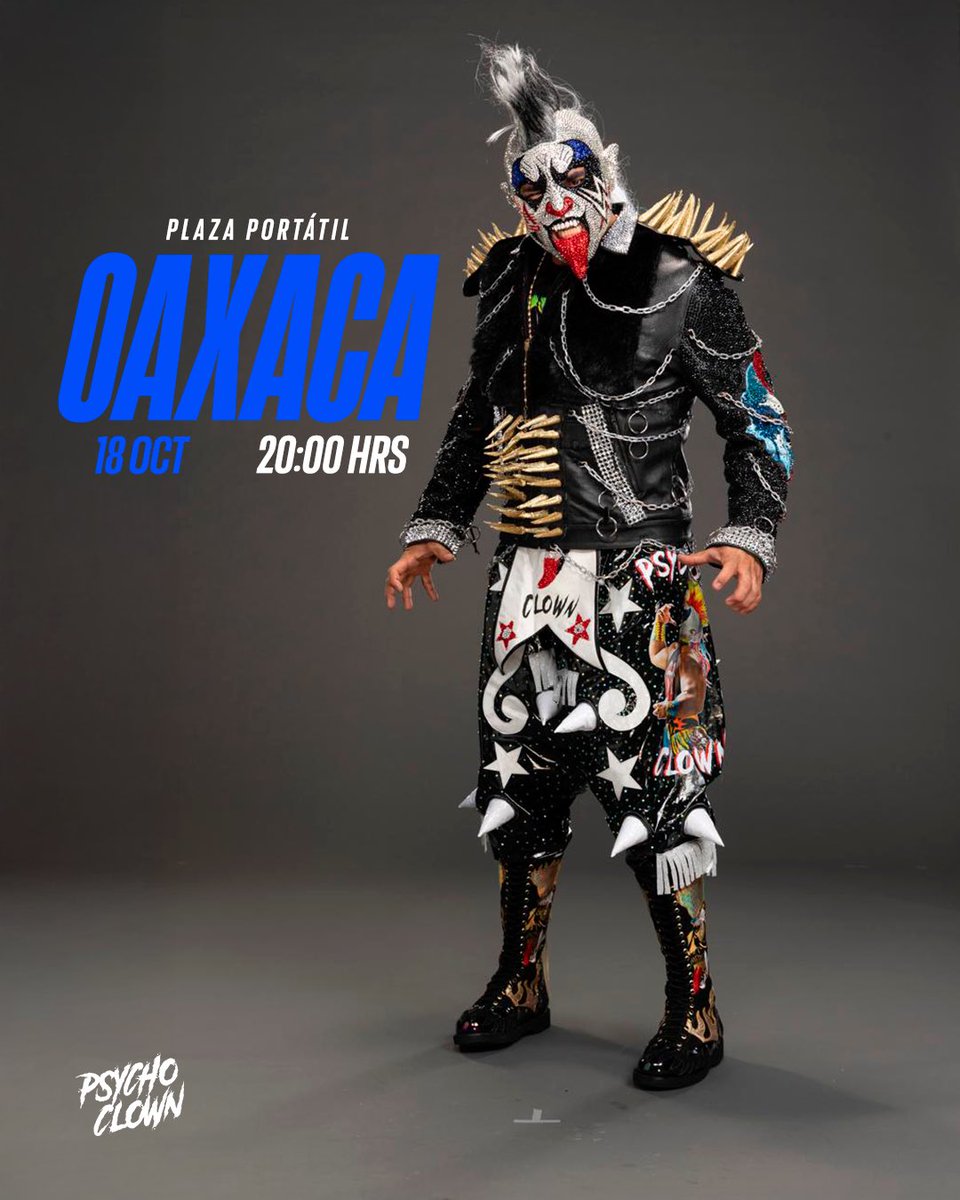 OAXACA | Llega la Potencia Mundial de la Lucha Libre este próximo 18 de octubre a las 20:00 hrs 🤘🏼🤡 ¿listos, Psycholocos? 🔥 #TotalmentePayasos 
-
OAXACA | The World Power of Lucha Libre arrives this October 18 at 20:00 hrs🤘🏼🤡 Are you ready, Psycholocos? 🔥