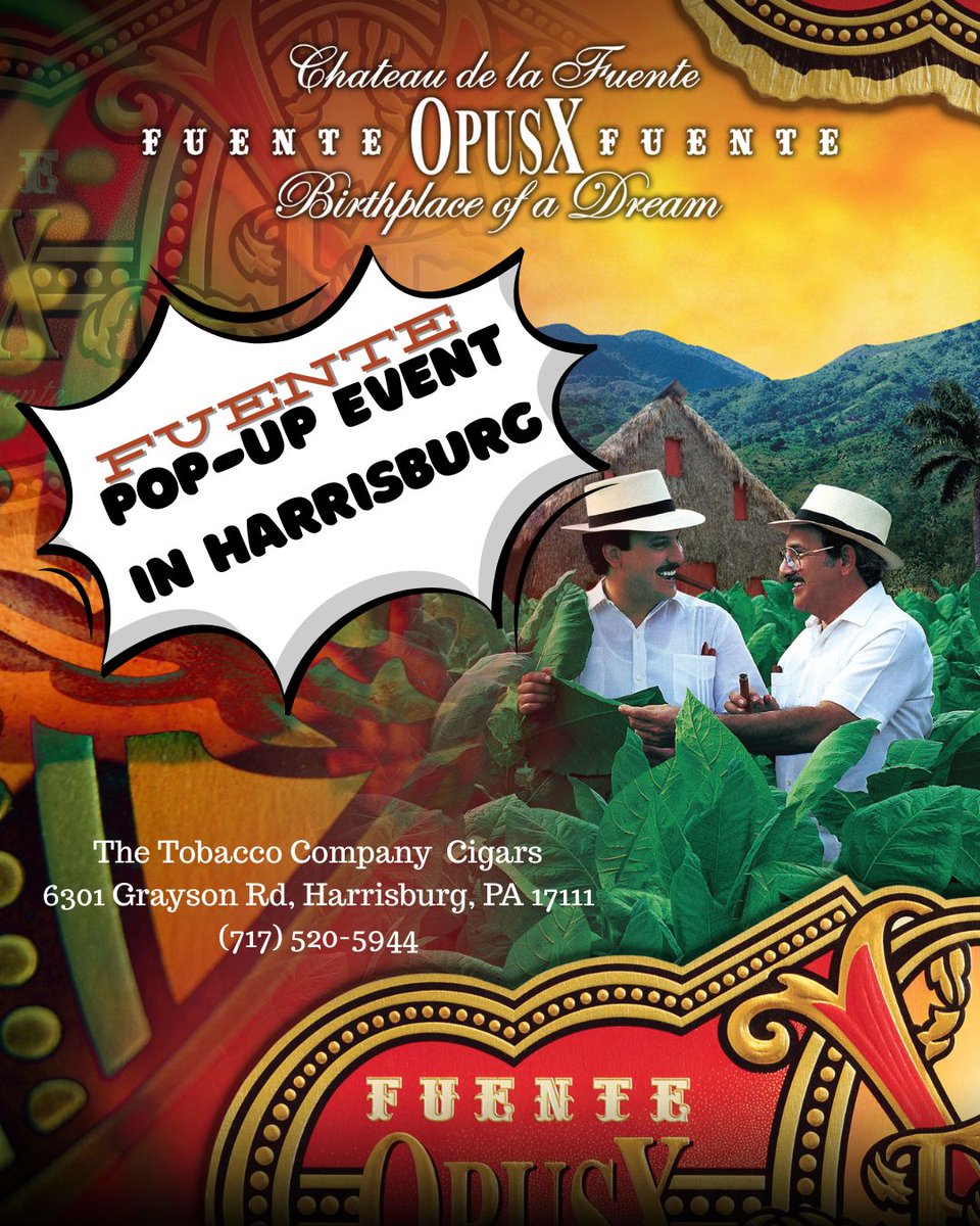 TobaccoCo's tweet photo. We're going to put out a dozen boxes of Fuente Opus, maybe some rare stuff, at our #Harrisburg humidor from 6:00 - 8:00 PM THIS #TCoThursday, October 9, 2025.
No one does these types of events -- you don't want to miss this!
#onlyfuenteisfuente #cigarevent https://t.co/rMu6gcl7AL
