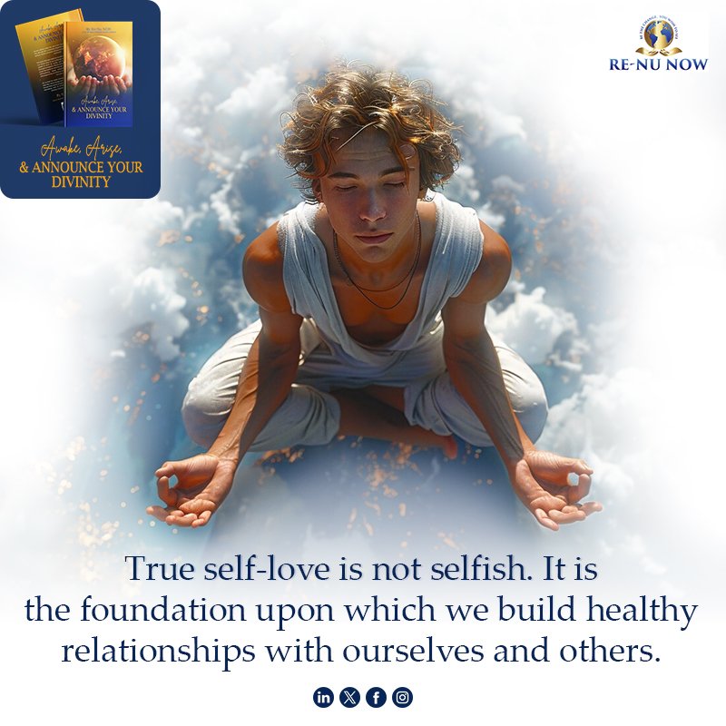 ReNuNOW's tweet photo. Healthy relationships with ourselves and others are built on a foundation of true self-love, which is not selfish. We make room for genuine connection and long-lasting joy by valuing ourselves, establishing limits, and fostering our development. https://t.co/BWIgrjByBW