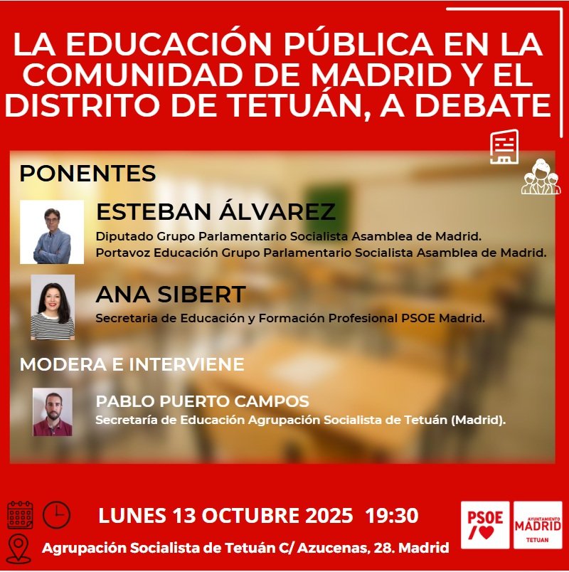 El lunes debatiremos sobre educación pública en nuestro distrito con Esteban Álvarez y Ana Sibert Te animamos a acompañarnos.