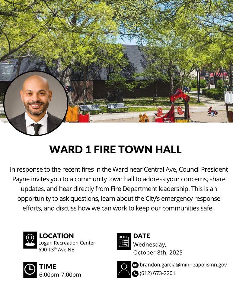 MplsWard1's tweet image. Come join us tonight at 6 PM at Logan Park for our Ward 1 fire town hall to ask questions and learn more about fire prevention.
