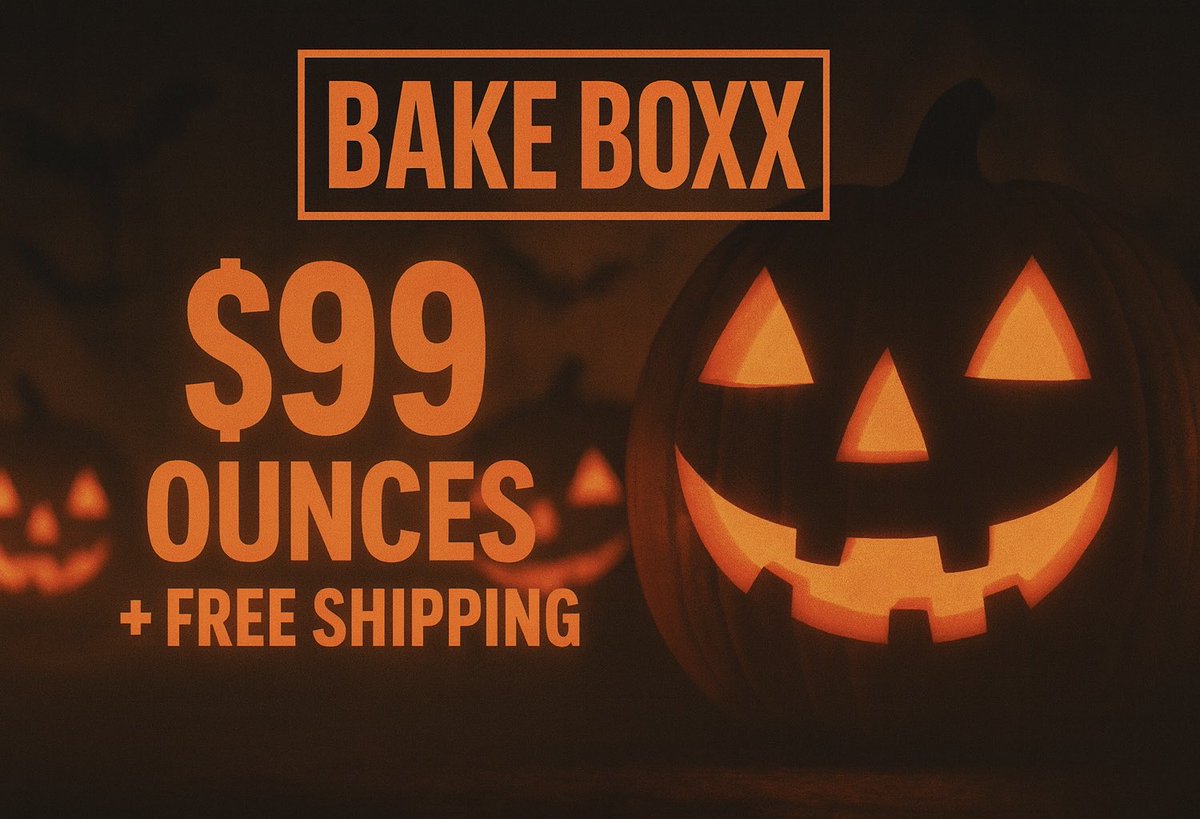 Trick or treat 🎃

Light your leaf🍃

$99 ounces can’t be beat 💨