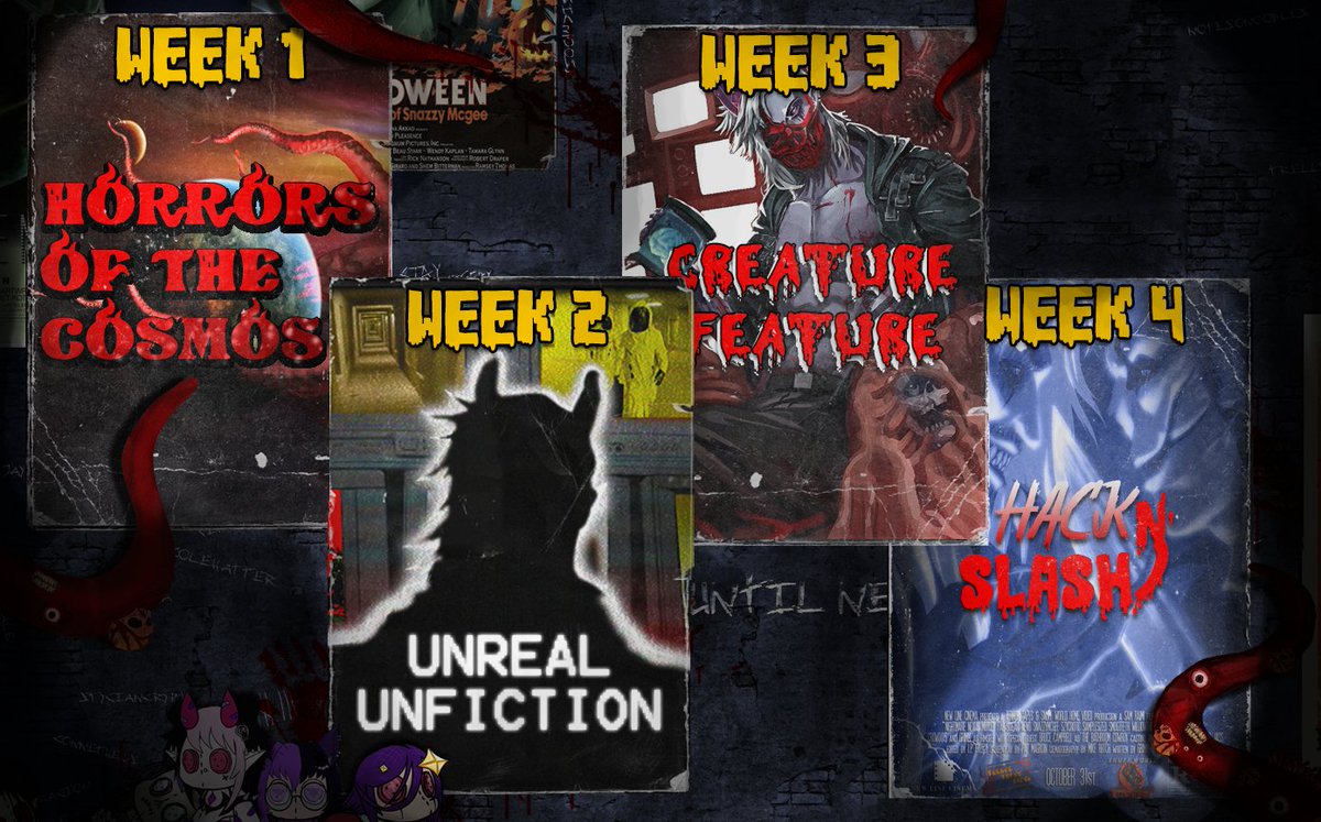 📼 OCTOBER SCHEDULE 📼
4 WEEKS, 4 THEMES!

Week 1: Horrors of the Cosmos
Week 2: Unreal Unfiction
Week 3: Creature Feature
Week 4: Hack N Slash

All featuring a fantastic round table talk on the weekly topic with great guests