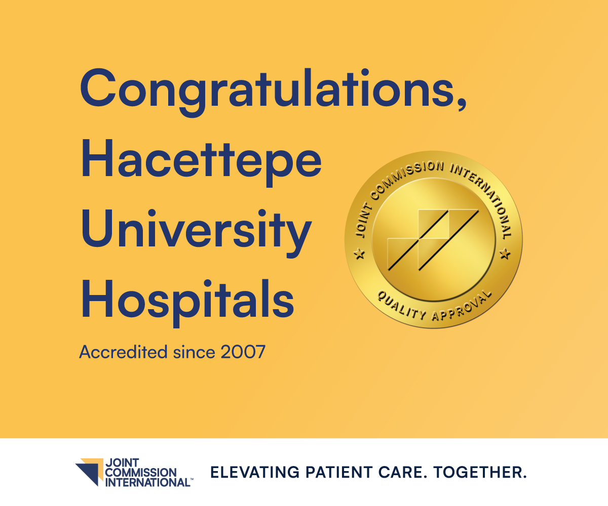 Congratulations on your Academic Medical Center Hospital program reaccreditation, Hacettepe University Hospitals!