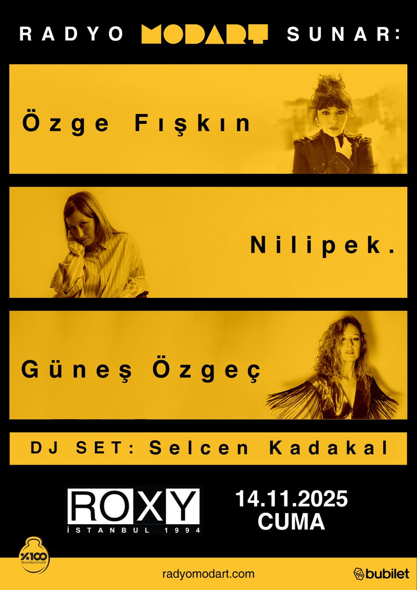 14.11.2025 Radyo Modart konserleri serisinde Özge Fışkın Nilipek. ve Güneş Özgeç sahnede, Selcen Kadakal DJ kabininde.

bubilet.com.tr/istanbul/etkin…