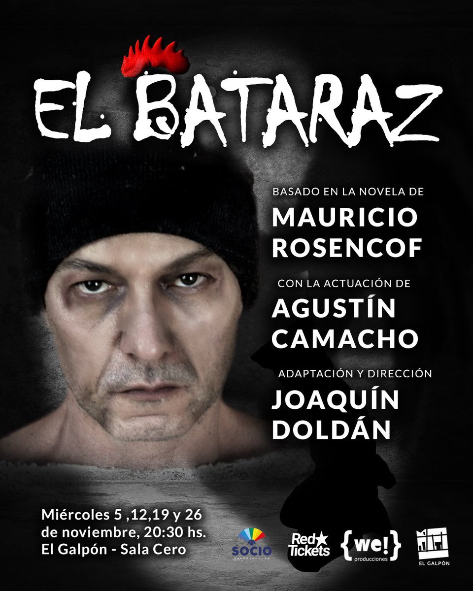 weproducciones's tweet image. *“El Bataraz”*
Basada en la novela de Mauricio Rosencof
*Cuatro únicas funciones*  🕰️ Miércoles 5, 12, 19 y 26 de noviembre 2025 | 20:30 hs
📍 Sala Cero – Teatro El Galpón
Adaptación teatral: Joaquín Doldán y Mauricio Rosencof Actuación: Agustín Camacho
Dir: Joaquín Doldán