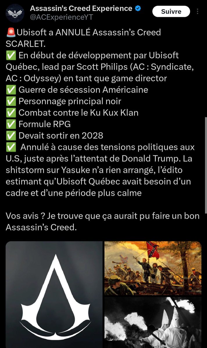 Nouveau signe de la montée du fascisme dans le monde : ils ont annulé un jeu Assassin's Creed car on pouvait taper le Ku Klux Klan dedans.

Bientôt ça va annuler des films de 2nd guerre mondiale car les nazis sont les méchants.