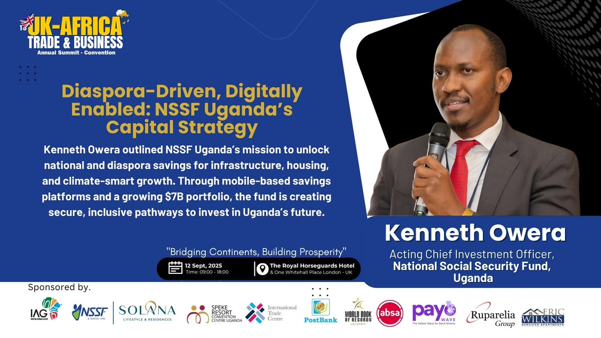 PromotarThe's tweet image. 💡 “We’re redefining social security — not as a privilege for the few, but as a platform for all.” – Kenneth Owera, @nssfug
#UKAS2026 #FinanceForDevelopment

📅 Join us! 🗓️ 11 Sept 2026 | 📍 London
🎟️ ukafricasummit2026.eventbrite.co.uk
ukafricabusinesssummit.uk/%f0%9f%9f%a9-m…