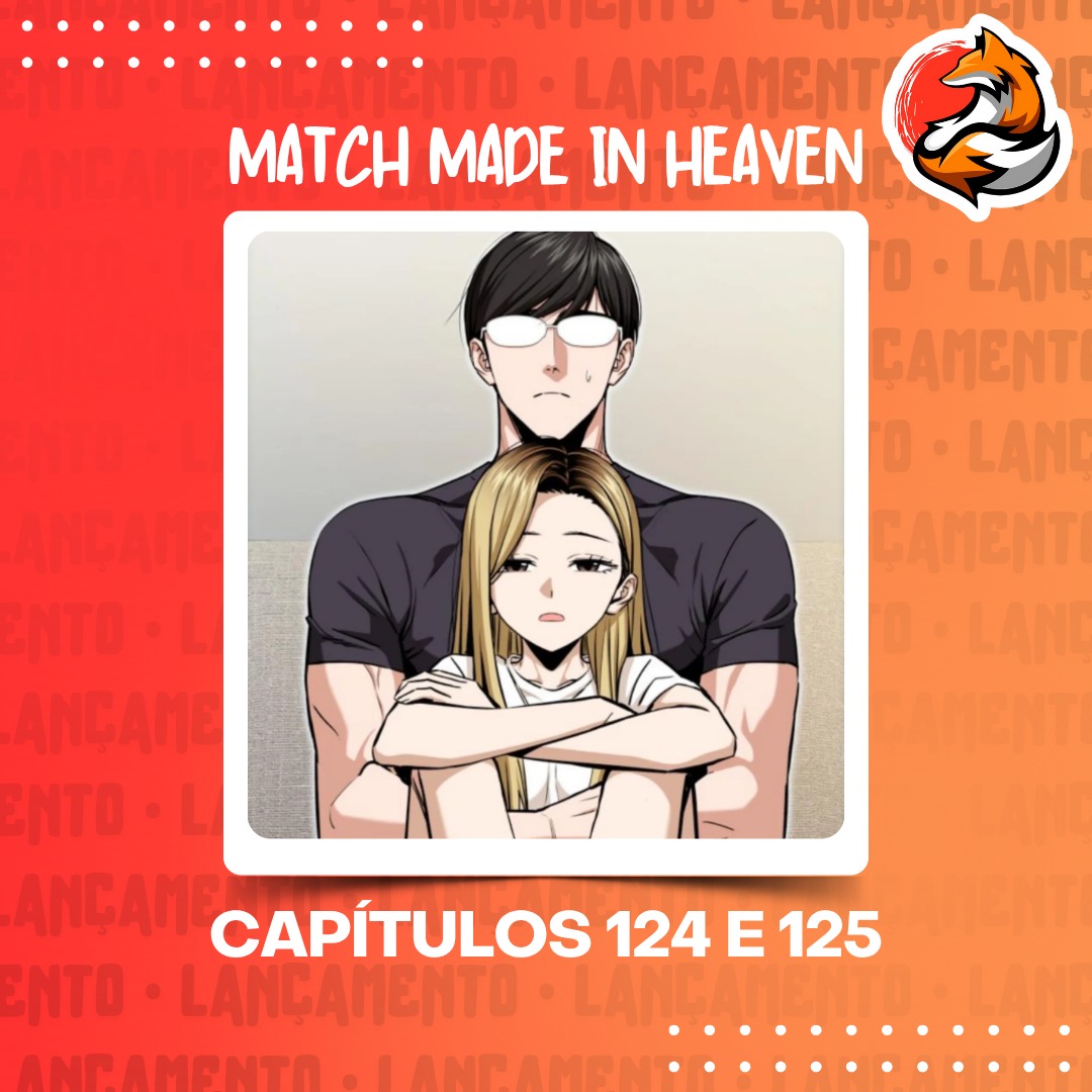 MATCH MADE IN HEAVEN BY CHANCE ☁️

CAPÍTULOS 124 E 125

🔗LINK: mangadex.org/chapter/13b43f…